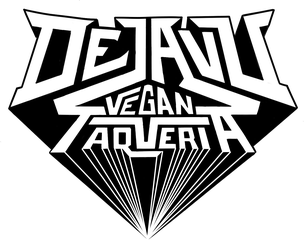 Deja Vu Vegan Taqueria